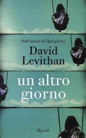 Un altro giorno by David Levithan