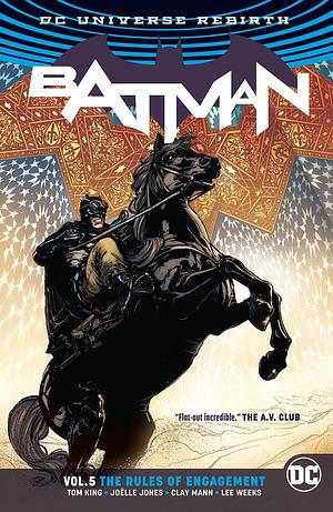 Batman, Vol. 5: The Rules of Engagement by Tom King