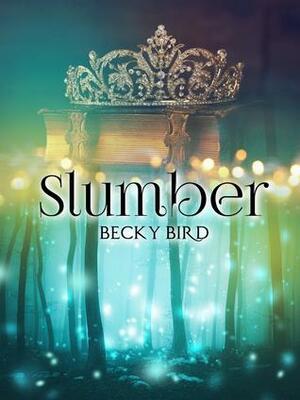 Slumber by Becky Bird