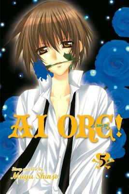 AI Ore! Love Me!, Volume 5 by Mayu Shinjō