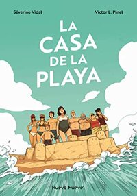 La casa de la playa by Séverine Vidal, Victor L. Pinel