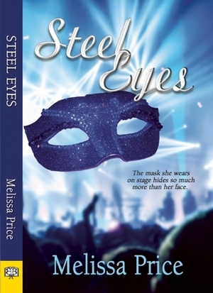 Steel Eyes by Melissa Price