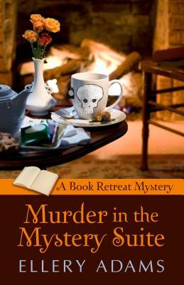 Murder in the Mystery Suite by Ellery Adams