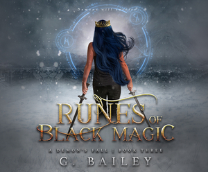 Runes of Black Magic: A Reverse Harem Urban Fantasy by G. Bailey