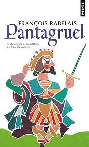 Pantagruel by François Rabelais