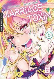 Marriage Toxin 6 by Joumyaku, Mizuki Yoda