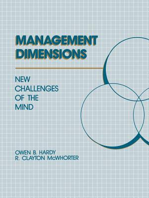 Management Dimensions: New Challenges by Owen B. Hardy, Clayton R. McWhorter