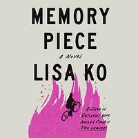 Memory Piece by Lisa Ko