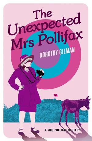 The Unexpected Mrs Pollifax by Dorothy Gilman