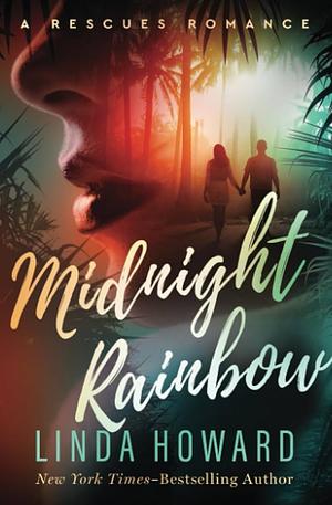 Midnight Rainbow by Linda Howard