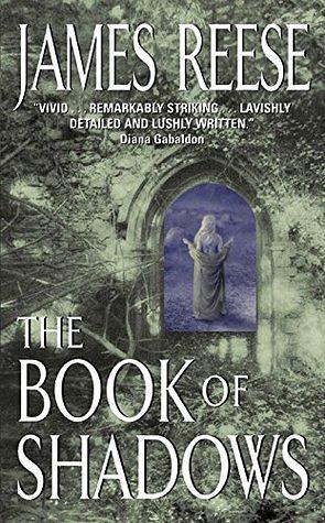 The Book of Shadows by James Reese