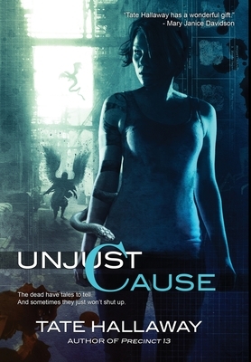 Unjust Cause by Tate Hallaway