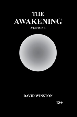 The Awakening - Version 1 by David Winston