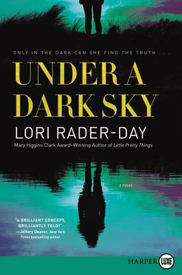 Under a Dark Sky by Lori Rader-Day