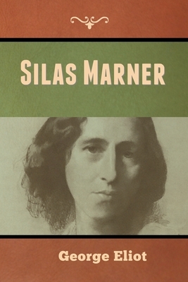 Silas Marner by George Eliot