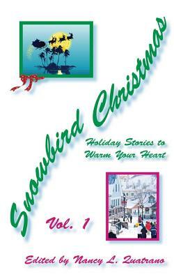 Snowbird Christmas: Holiday Stories to Warm Your Heart by Patricia A. Marinelli, Jack Owen, Barbara Nuzzo