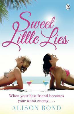 Sweet Little lies by Alison Bond