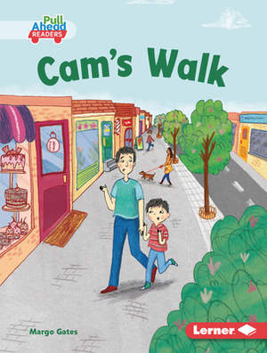 Cam's Walk by Margo Gates