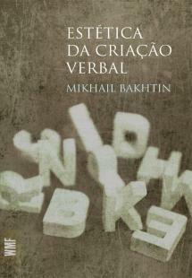 Estética da criação verbal by Mikhail Bakhtin