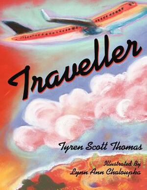 Traveller by Tyren Scott Thomas