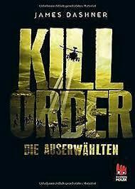 Kill Order by James Dashner