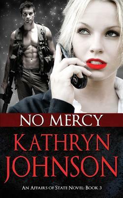No Mercy by Kathryn Johnson