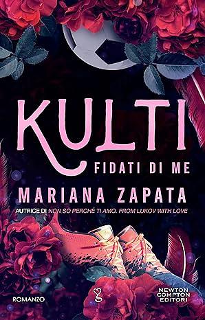 Fidati di me. Kulti by Mariana Zapata