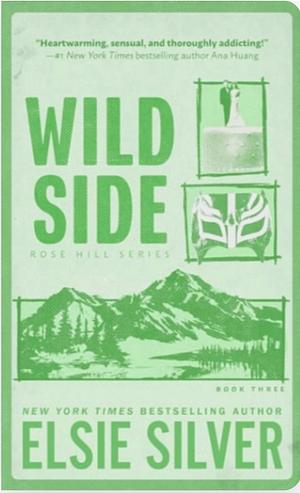 Wild Side Kindle Edition by Elsie Silver