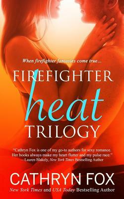 Firefighter Heat by Cathryn Fox