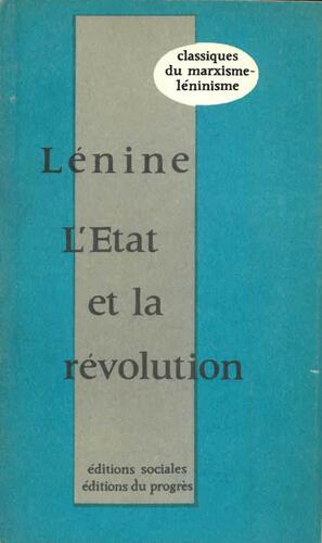 L'état et la Révolution by Vladimir Lenin