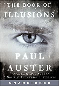 Book of Illusions, The by Paul Auster