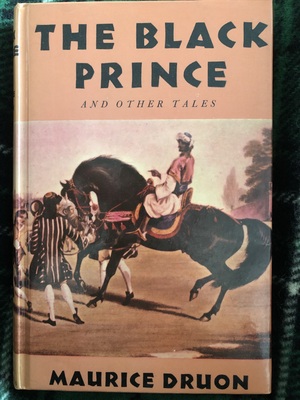 The Black Prince and other stories by Maurice Druon
