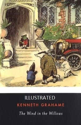 The Wind in the Willows Illustrated by Kenneth Grahame