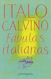 Fábulas italianas by Italo Calvino