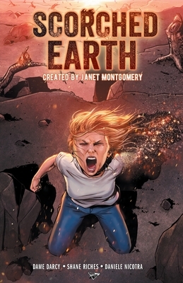 Scorched Earth by Dame Darcy, Shane Riches