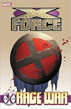 Counter X: X-Force: Rage War by Warren Ellis, Jorge Lucas, Whilce Portacio, Ian Edginton