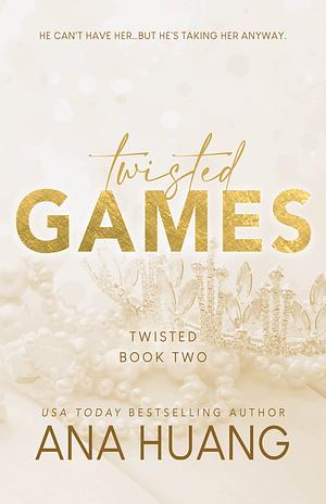 Twisted Games - Special Edition by Ana Huang