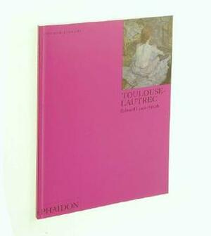 Toulouse-Lautrec: Colour Library by Edward Lucie-Smith