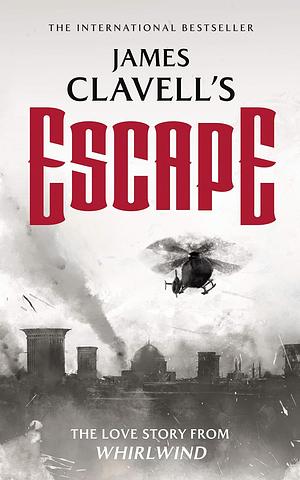 Escape by James Clavell