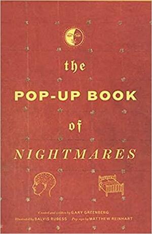 The Pop-Up Book of Nightmares by Matthew Reinhart, Gary Greenberg, Charles Melcher