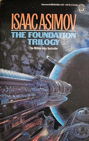 The Foundation Trilogy by Isaac Asimov