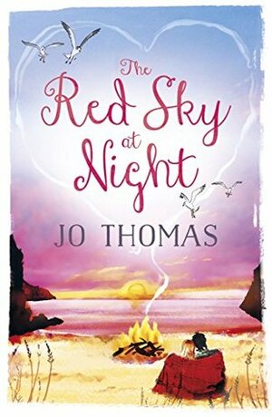 The Red Sky At Night by Jo Thomas