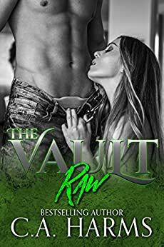 Raw by C.A. Harms