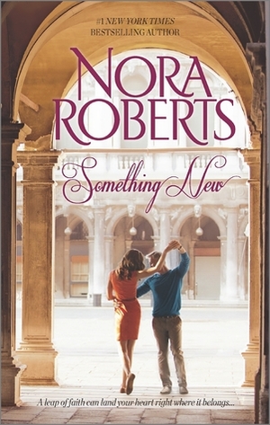 Something New: Impulse / Lessons Learned by Nora Roberts