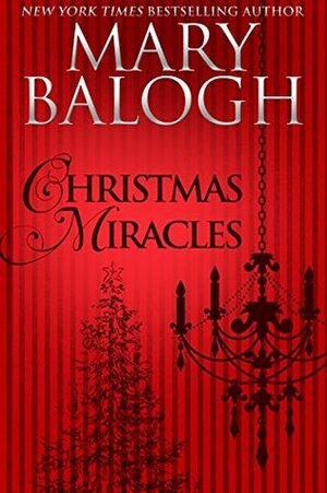 Christmas Miracles by Mary Balogh