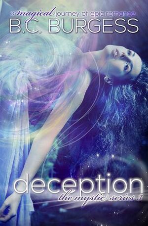 Deception by B.C. Burgess