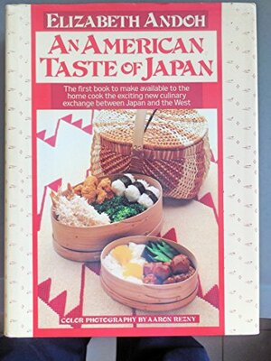 An American Taste Of Japan by Elizabeth Andoh