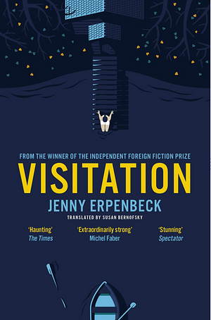 Visitation by Jenny Erpenbeck