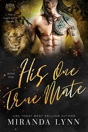 His One True Mate by Miranda Lynn