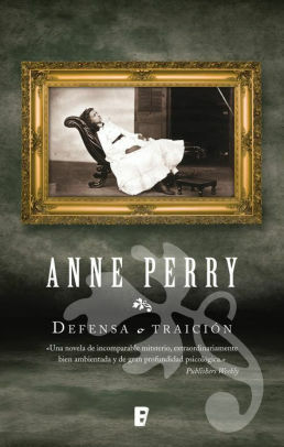 Defensa o traición by Anne Perry